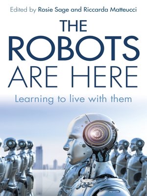 cover image of The Robots are Here